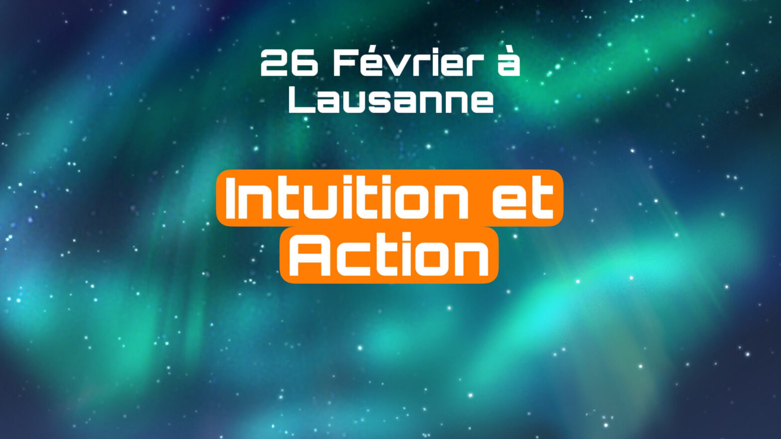 Atelier Intuition et Action