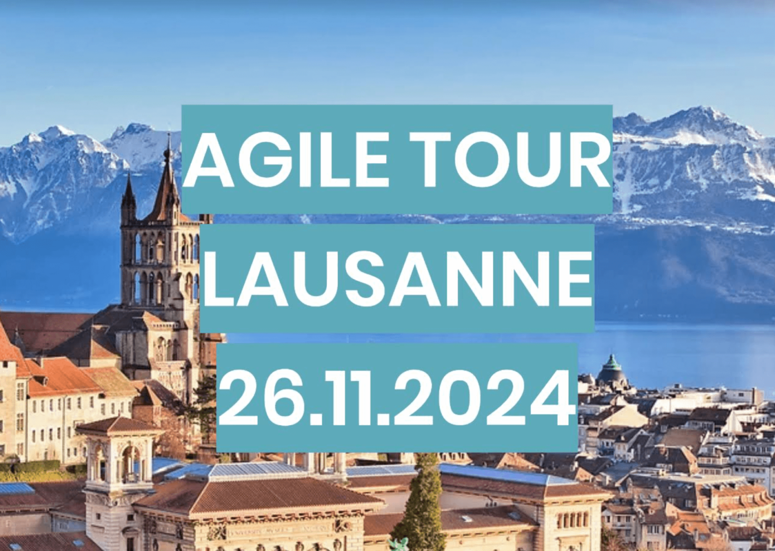 Agile Tour Lausanne 2024