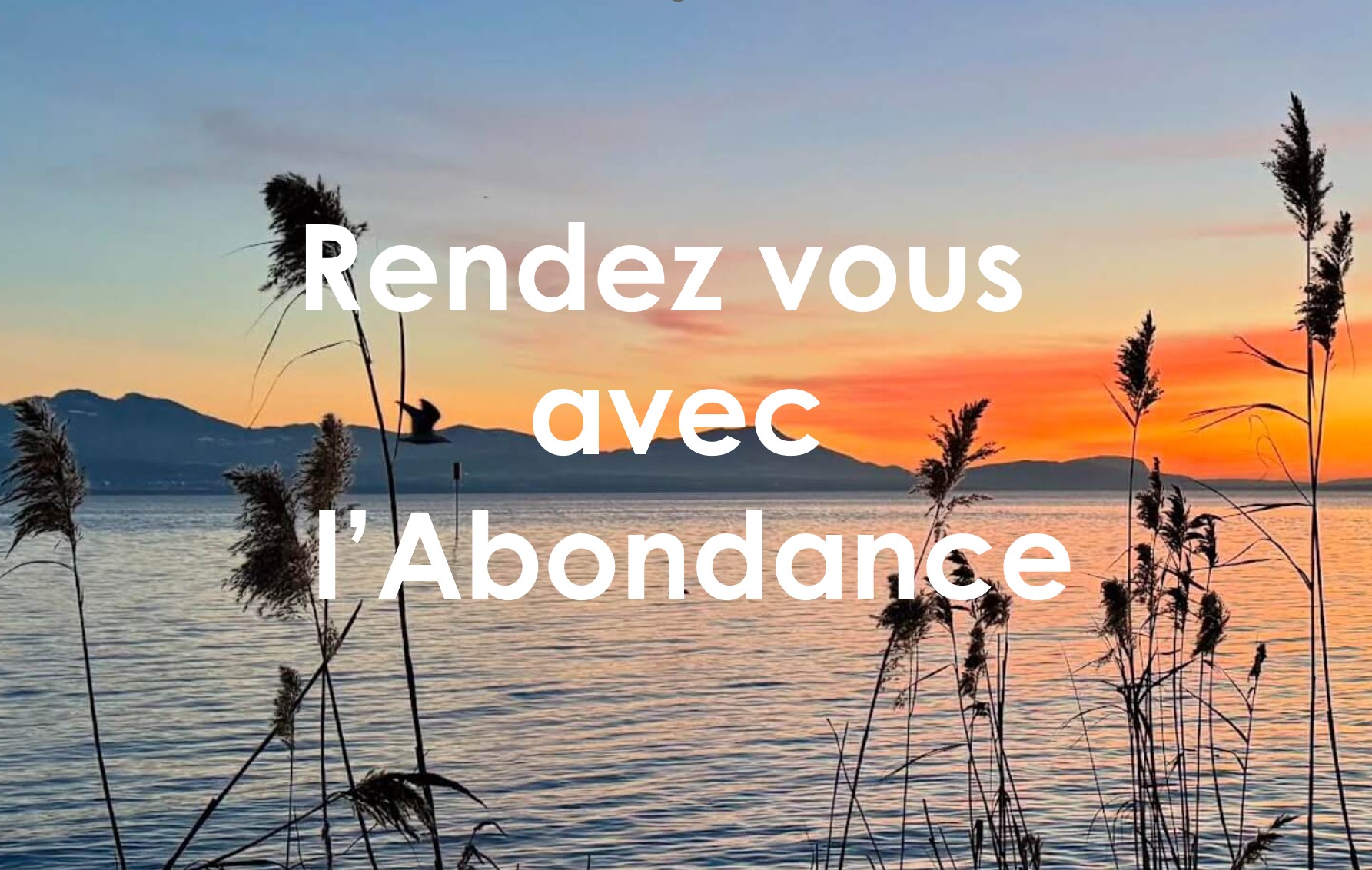 Rendez vous avec l'abondance